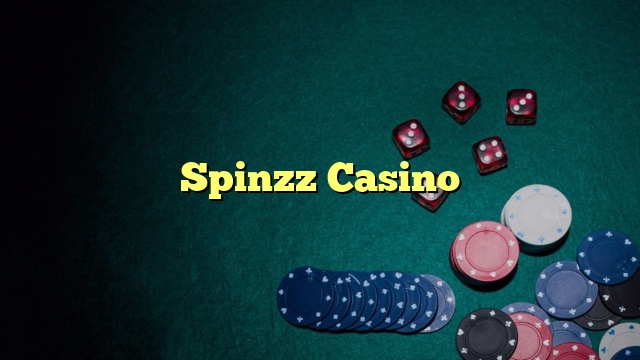 Spinzz Casino