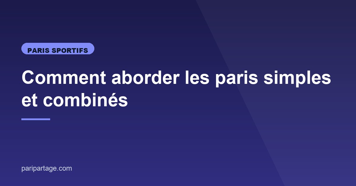 Illustration de l'article consacré aux paris simples et combinés