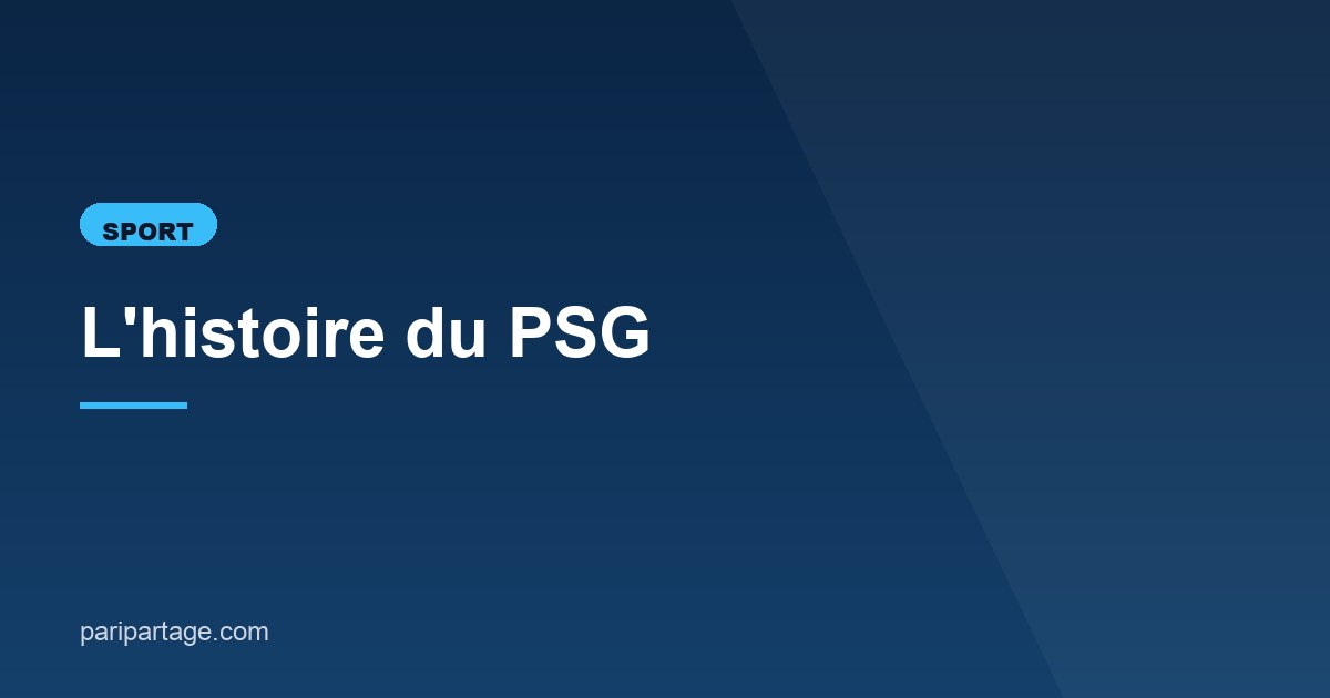 Illustration de l'article consacré à l'histoire du PSG